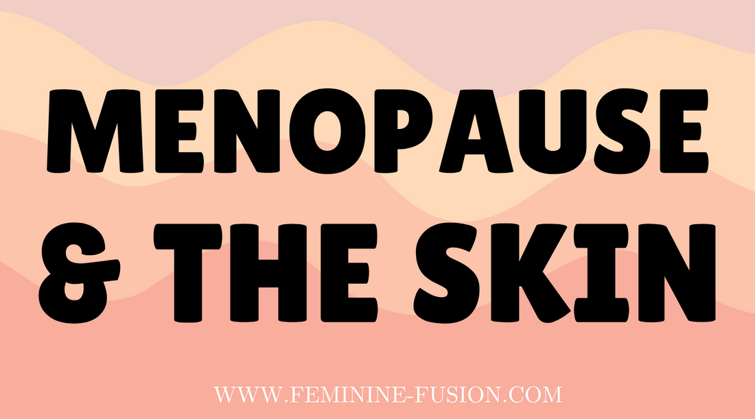 menopause and how it affects the skin